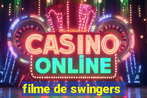 filme de swingers